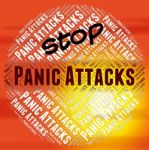 Stop Panic Attacks Indicates Anxiety No And Hysteria Stock Photo