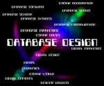 Database Design Represents Word Computing And Designers Stock Photo