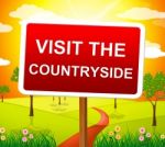 Visit The Countryside Represents Environment Picturesque And Outdoor Stock Photo