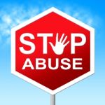 Abuse Stop Shows Indecently Assault And Abuses Stock Photo