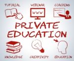 Private Education Represents Non State And Learning Stock Photo