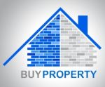 Buy Property Represents Real Estate And Bought Stock Photo