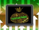 Egyptian Pound Shows Worldwide Trading And Coin Stock Photo