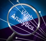 Web Analytics Means Magnifying Research And Information Stock Photo