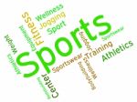 Sports Word Shows Physical Activity And Exercising Stock Photo