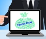 Swedish Krona Indicates Exchange Rate And Banknote Stock Photo