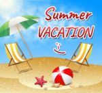 Summer Vacation Shows Vacation Season Beach Getaway Stock Photo