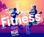 Fitness Words Represents Physical Activity And Aerobic Stock Photo