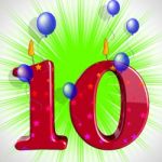 Number Ten Party Mean Numeral Candles Or Celebration Candles Stock Photo