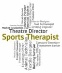 Sports Therapist Means Physical Exercise And Career Stock Photo