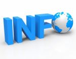 World Info Shows Knowledge Globalisation And Information Stock Photo