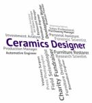 Ceramics Designer Meaning Designers Career Stock Photo