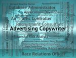 Advertising Copywriter Means Hire Advertisements And Job Stock Photo