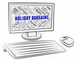 Holiday Bargains Indicates Discounts Break And Vacationing Stock Photo