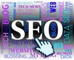 Seo Word Shows Search Engines And Net Stock Photo