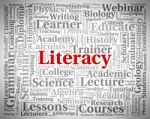 Literacy Word Means Read Proficiency And Ability Stock Photo