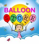 Balloon Store Indicates Checkout Shops And Trade Stock Photo