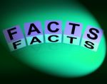 Facts Dice Refer To Information Of Reality And Truth Stock Photo