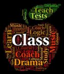 Class Word Indicates Classrooms Text And Education Stock Photo