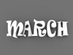 March Sign With Colour Black And White. 3d Paper Illustration Stock Photo