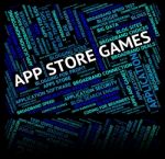 App Store Games Representing Play Time And Recreation Stock Photo