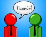 Thanks Conversation Represents Chit Chat And Chinwag Stock Photo