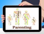 Parenting Words Indicates Mother And Baby And Child Stock Photo