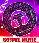 Gospel Music Means New Testament And Christian Stock Photo