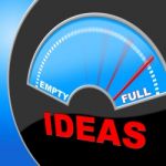 Full Of Ideas Indicates Indicator Invention And Inventions Stock Photo