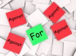 For Against Post-it Notes Mean In Favor Or Opposed Stock Photo