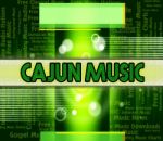 Cajun Music Represents Sound Track And Cajuns Stock Photo