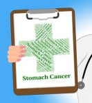 Stomach Cancer Shows Ill Health And Afflictions Stock Photo