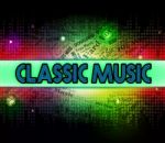 Classic Music Shows Sound Track And Authoritative Stock Photo