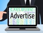 Advertise Word Indicates Advertisement Adverts And Text Stock Photo