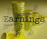 Earnings Word Indicates Dividend Words And Revenue Stock Photo