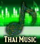 Thai Music Shows Sound Tracks And Asian Stock Photo