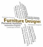 Furniture Designer Represents Words Hire And Employee Stock Photo