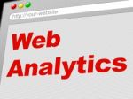 Web Analytics Represents Report Online And Collection Stock Photo