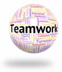 Teamwork Word Represents Wordcloud Unity And Together Stock Photo