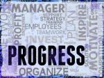 Progress Words Show Betterment Headway And Advancement Stock Photo