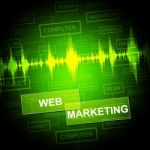 Web Marketing Means Network Sem And E-marketing Stock Photo