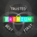 Premium Displays To Best First And Trusted Stock Photo