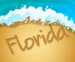 Florida Holiday Indicates Usa Vacation 3d Illustration Stock Photo