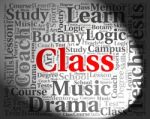 Class Word Indicating Learning Educated And Classes Stock Photo