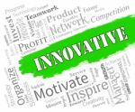 Innovative Words Represents Creative Breakthrough And Ideas Stock Photo