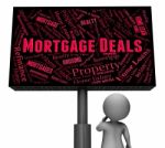 Mortgage Deals Shows Home Loan And Board 3d Rendering Stock Photo