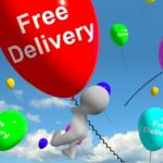 Free Delivery Balloons Showing No Charge Or Gratis To Deliver Stock Photo