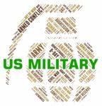 Us Military Means United States Army And Usa Stock Photo