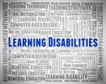 Learning Disabilities Words Means Special Education And Developm Stock Photo