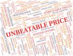 Unbeatable Price Indicating Fabulous Amount And Fantastic Stock Photo